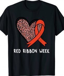 We Wear Red For Red Ribbon Week Awareness Gift Shirts