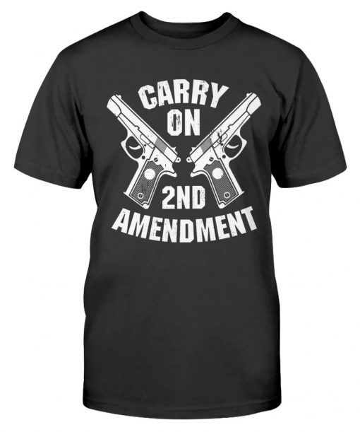 Carry On 2nd Amendment Vintage Shirts