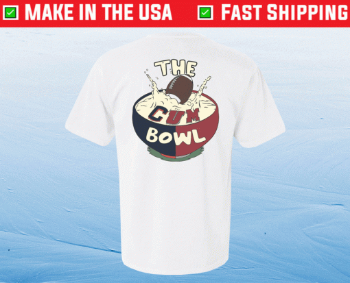 The CUM Bowl M 2023 Shirts