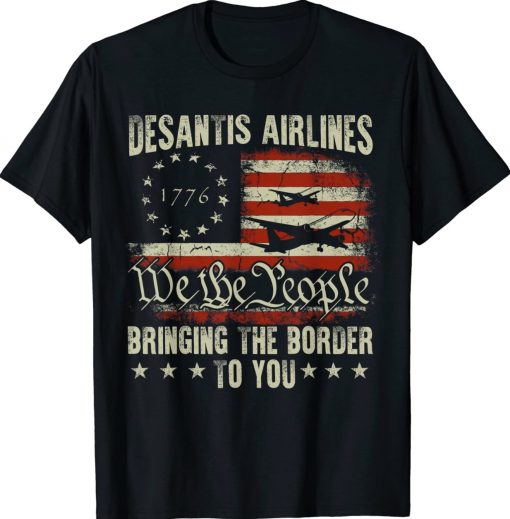 American Flag Desantis Airlines Bringing The Border To You Vintage Shirts