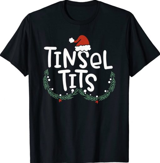 Tinsel Tits And Jingle Balls Christmas Funny Shirts