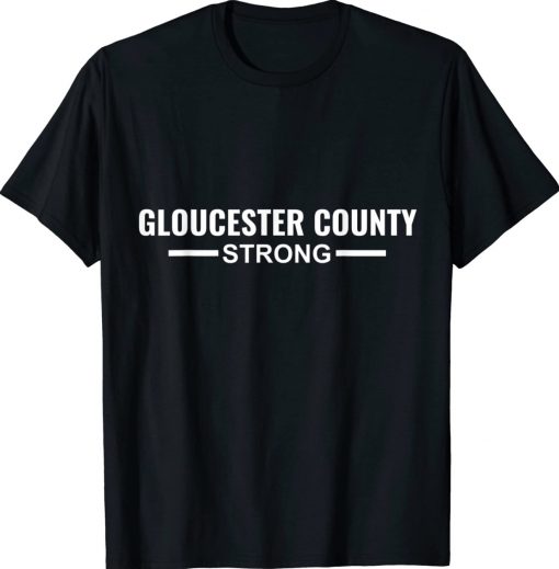 Gloucester County Strong Community Strength Prayer Support Vintage TShirt