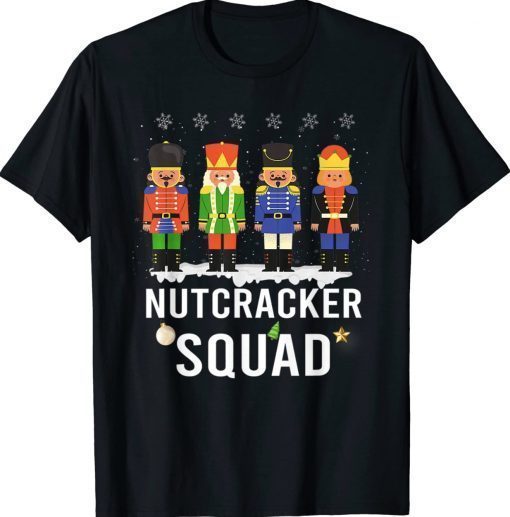 Nutcracker Squad Ballet Dance Matching Family Christmas Funny Shirts