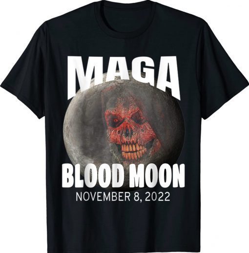 Maga Blood Red Moon Red Wave Proud Americans Vintage Shirts