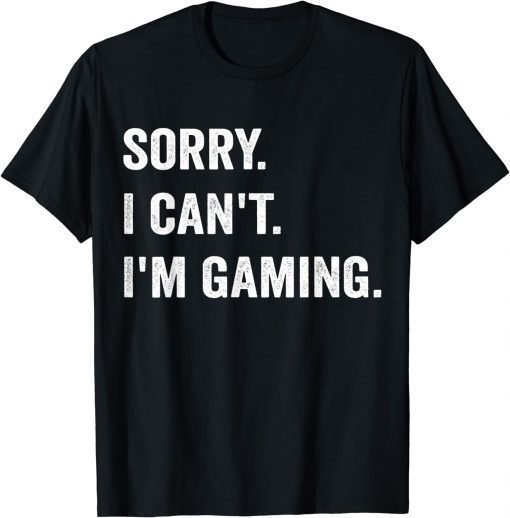 Official I'm Gaming Video Games Funny Gamer Shirt