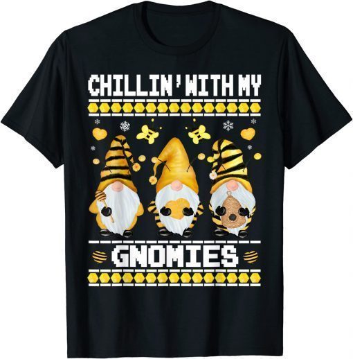 Chillin With My Gnomies Matching Family Christmas Gnome Bee T-Shirt