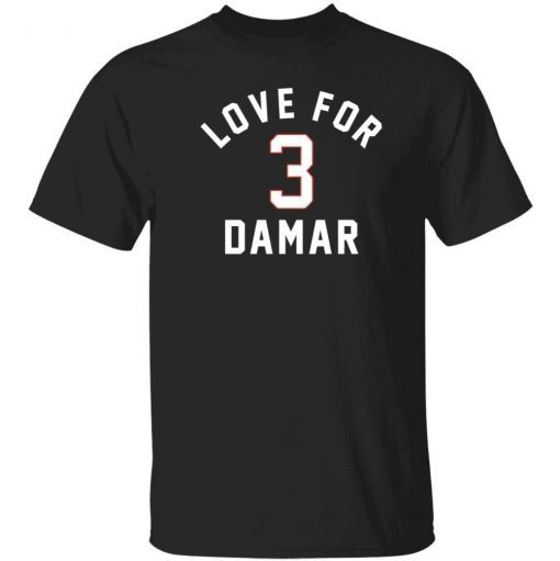 Damar Hamlin, Love For 3 Gift Shirt