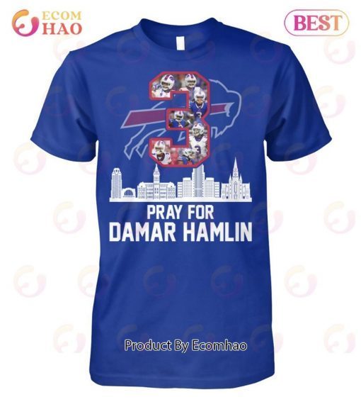 3 Pray For Damar Hamlin Tee Shirts