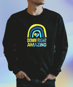 Vintage Down Right Amazing Down Syndrome Awareness Unisex Shirts