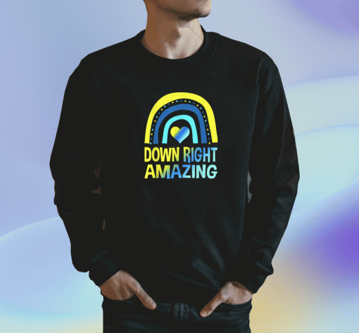 Vintage Down Right Amazing Down Syndrome Awareness Unisex Shirts