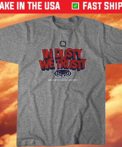 2023 FAU Basketball In Dusty We Trusty T-Shirt