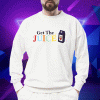 2023 Get The Juice Shirts