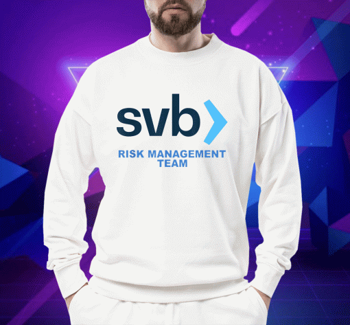 New SVB Risk Management Team 2023 TShirt