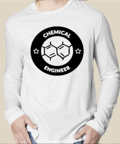 Chemical Engineering Gift Shirt