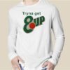 Ybwifeandgirl Tryna Get 8Up Shirts