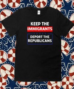 Keep The Immigrants Deport The Republicans Cook Colorado Unisex Shirt