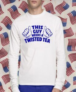 This Guy Needs A Twisted Tea Vintage Shirt