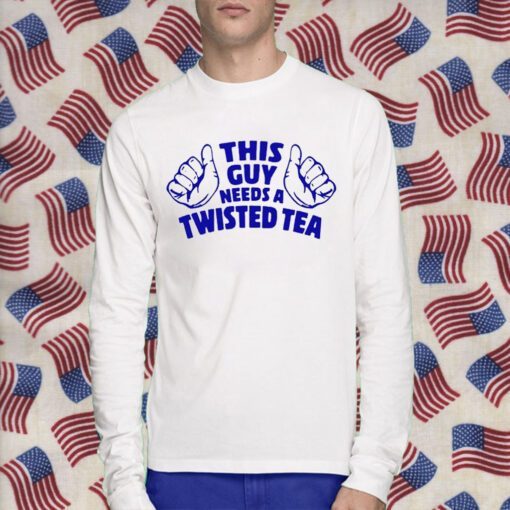 This Guy Needs A Twisted Tea Vintage Shirt