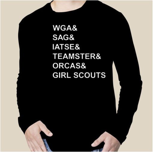 Wga & Sag & Iatse & Teamsters & Orcas & Girl 2023 Shirt