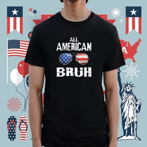 All American Bruh 4th Of July Boys Vintage Shirts