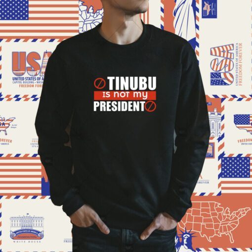 Tinubu Is Not My President Unisex TShirt