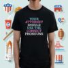 Your Attorney Should Use The Correct Pronouns TShirt