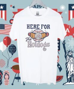 Atlanta Braves Here For The Hotdogs Shirt