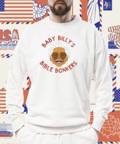 Baby Billy Bible Bonkers Shirts