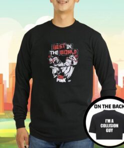 Best In The World I’m A Collision Guy T-Shirt