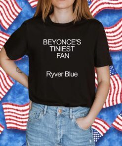 Beyonce’s Tiniest Fan Ryver Blue Tee Shirt