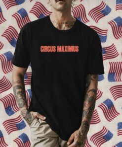 Circus Maximus T-Shirt For Travis Scott Fans