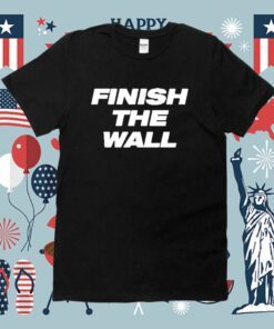 Dan Leberfeld Finish The Wall Shirt