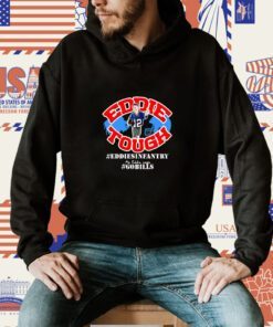 Eddie Tough Shirts