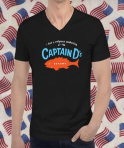 I Had A Religious Awakening At The Captain D's Est 1969 Shirts