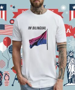 I'm Bilingual Flag T-Shirt