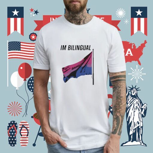 I'm Bilingual Flag T-Shirt