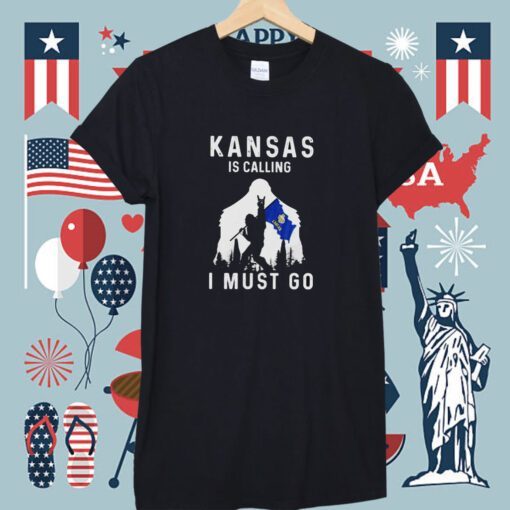Kansas Is Calling I Must Go Bigfoot T-Shirt