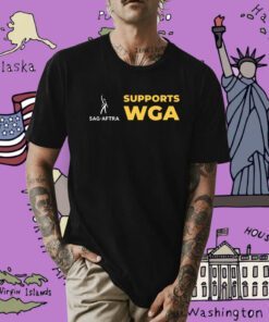 Strong Support SAG-AFTRA WGA Shirts