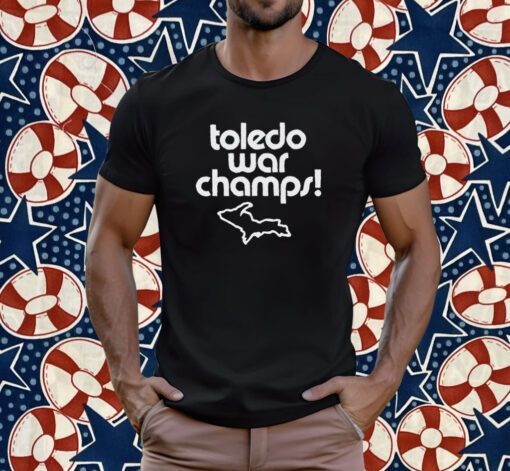 Toledo War Champs Tee Shirt