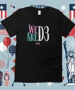 We Are D3 TBT T-Shirt