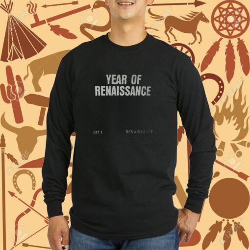 Year Of Renaissance Renaissance World Tour T-Shirt