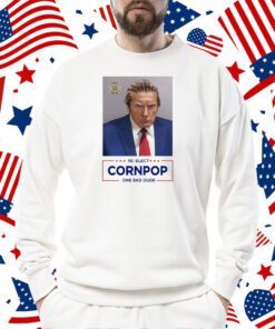 Trump Mugshot Re-Elect Cornpop One Bad Dude Tank Top Shirts