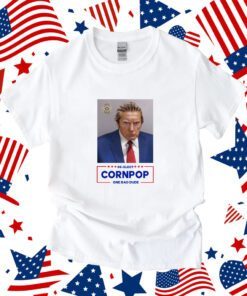 Trump Mugshot Re-Elect Cornpop One Bad Dude Tank Top Shirts