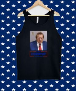 Trump Mugshot Re-Elect Cornpop One Bad Dude Tee Shirt