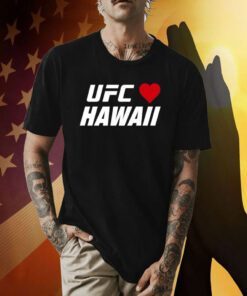 Ufc Love Hawaii Charity T-Shirt