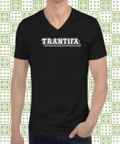 Trantifa Tee Shirt
