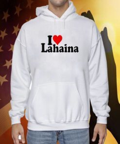Maui Strong Lahaina Tee Shirt
