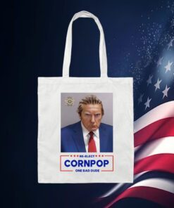Trump Mugshot Re-Elect Cornpop One Bad Dude 2024 Poster