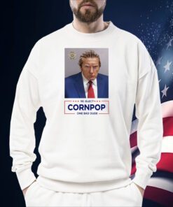 Trump Mugshot Re-Elect Cornpop One Bad Dude 2024 Poster