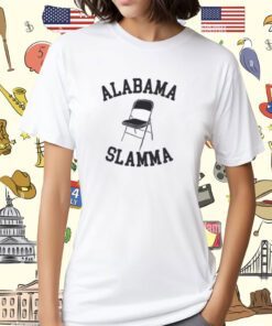 Alabama Slammer Chair Shirts